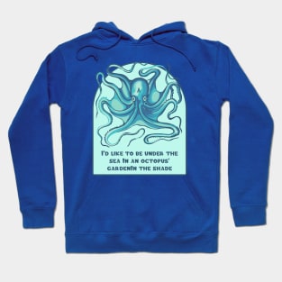 Octopus' Garden Hoodie